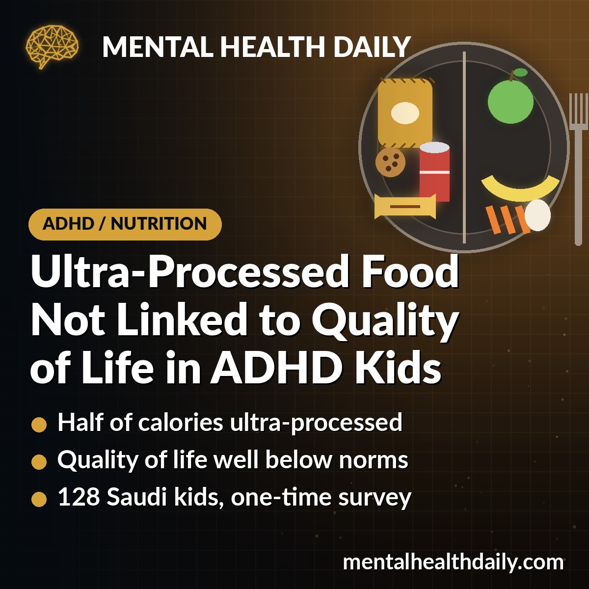 Ultra-Processed Food Not Linked to Quality of Life in Kids With ADHD